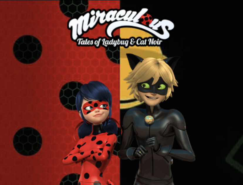 Poster created by Kylee McLaughlin displays the show title and the two main characters, Ladybug (left) and Cat Noir (right). 
