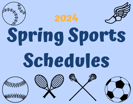 Spring Sports Schedules
